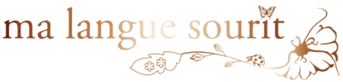 MA LANGUE SOURIT